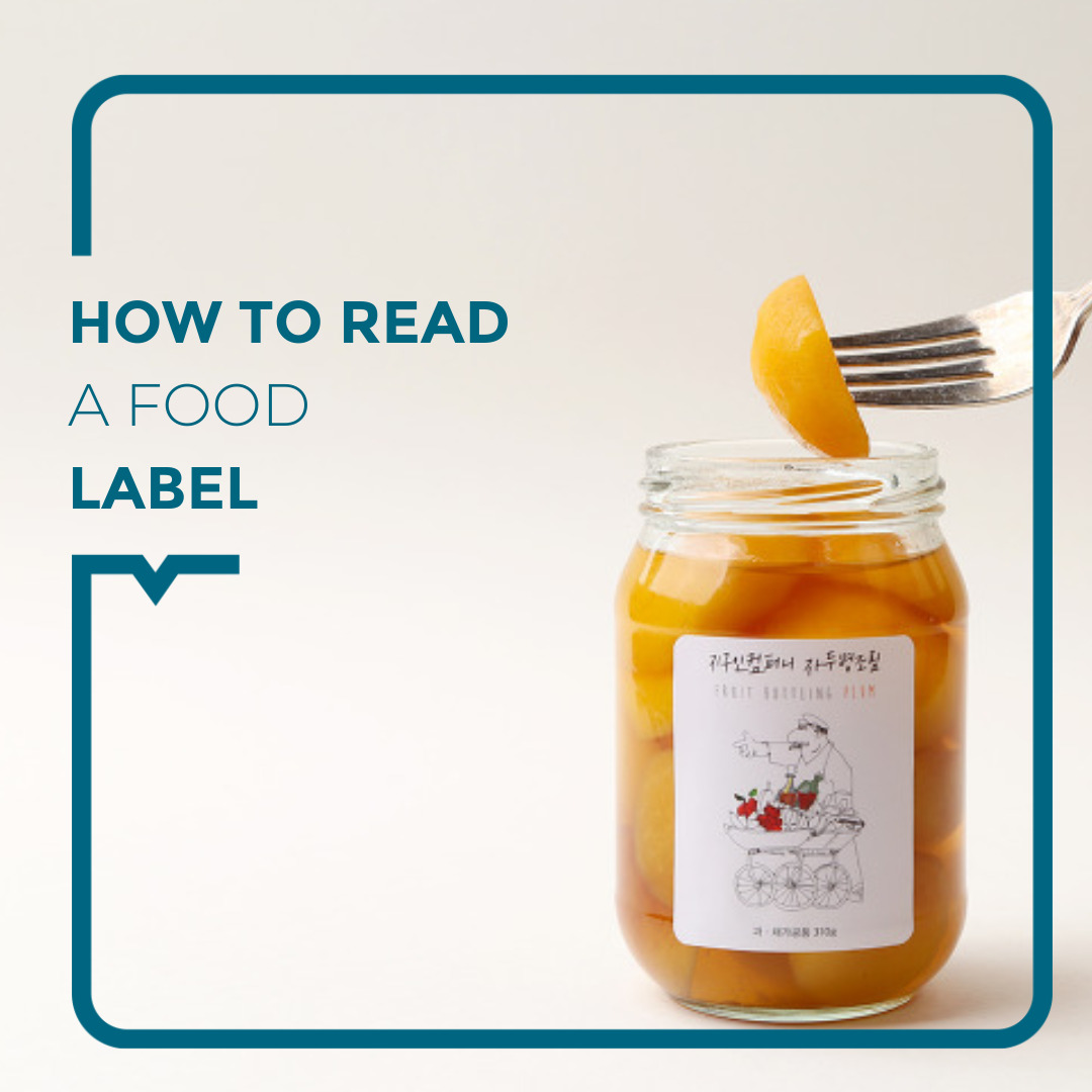 How to read a food label ? Alegria Medical Centre