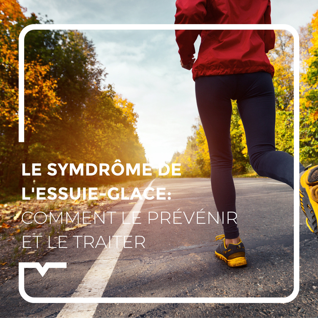 Le Syndrôme de l'essuie-glace, cauchemar des sportifs - Alegria Medical ...