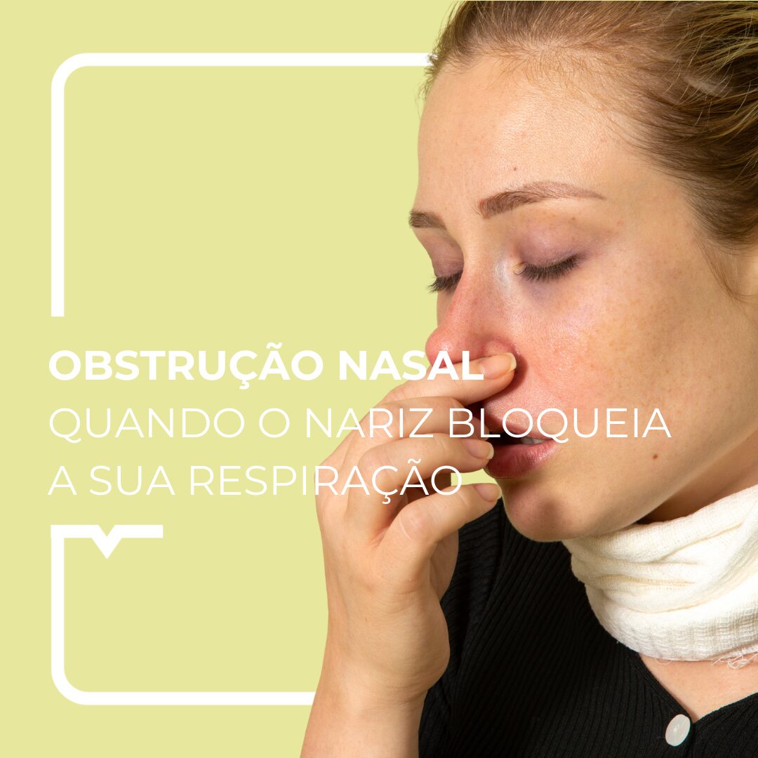 Obstrução nasal: quando o nariz bloqueia a sua respiração... - Alegria ...